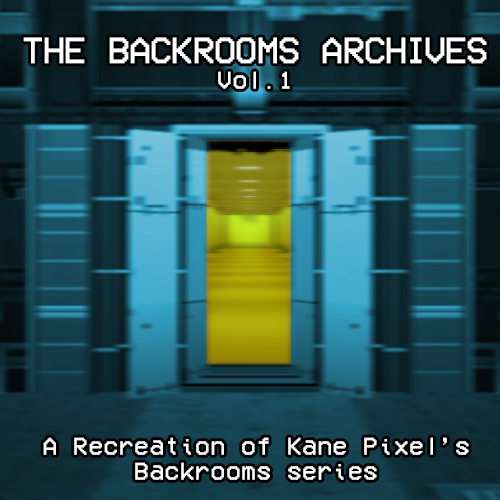The Backrooms Archives | Vol.1 | Chap.1's squared thumbail
